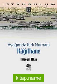 Ayağımda Kırk Numara Kağıthane-56