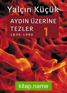 Aydın Üzerine Tezler-1 (1830-1980)