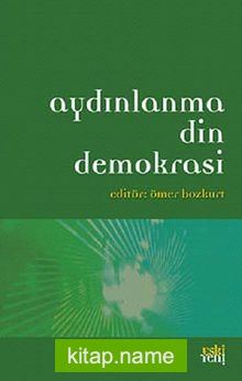 Aydınlanma Din Demokrasi