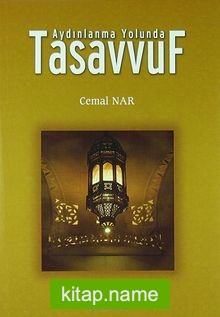 Aydınlanma Yolunda Tasavvuf