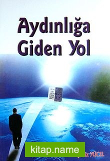 Aydınlığa Giden Yol