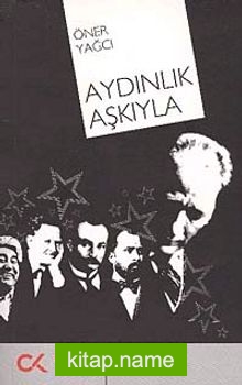 Aydınlık Aşkıyla