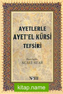 Ayetlerle Ayet’el Kürsi Tefsiri (cep boy)