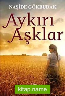 Aykırı Aşklar