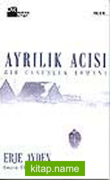 Ayrılık Acısı/ Bir Casusluk Romanı