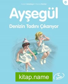 Ayşegül / Denizin Tadını Çıkarıyor