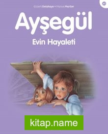 Ayşegül / Evin Hayaleti