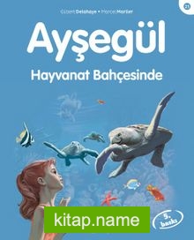 Ayşegül /  Hayvanat Bahçesinde