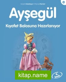 Ayşegül / Kıyafet Balosuna Hazırlanıyor