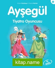 Ayşegül / Tiyatro Oyuncusu