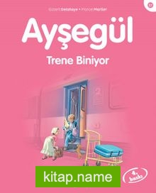 Ayşegül / Trene Biniyor