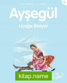 Ayşegül / Uçağa Biniyor