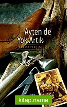 Ayten De Yok Artık