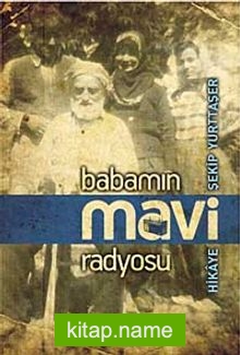 Babamın Mavi Radyosu