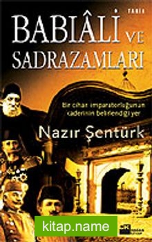 Babıali ve Sadrazamları