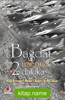 Bağdat Üzerinde 2 Dakika