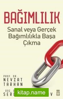 Bağımlılık Sanal veya Gerçek