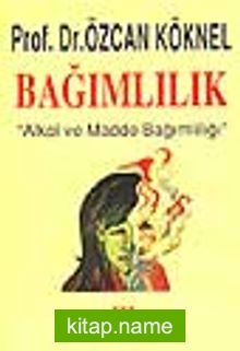 Bağımlılık