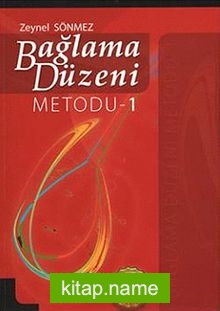 Bağlama Düzeni Metodu -1