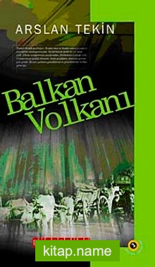 Balkan Volkanı Bütün Eserleri-3