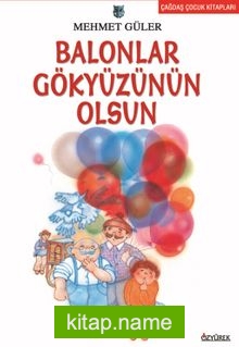 Balonlar Gökyüzünün Olsun