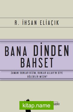 Bana Dinden Bahset