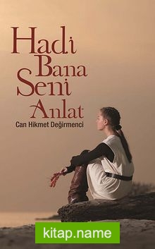 Bana Seni Anlat