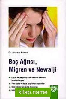 Baş Ağrısı Migren ve Nevralji