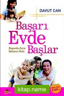 Başarı Evde Başlar