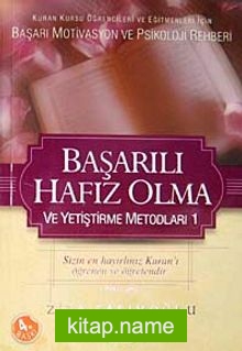 Başarılı Hafız Olma Ve Yetiştirme Metodları