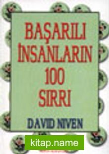 Başarılı İnsanların 100 Sırrı