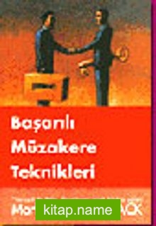 Başarılı Müzakere Teknikleri