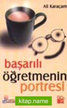 Başarılı Öğretmenin Portresi