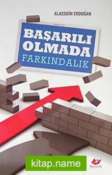 Başarılı Olmada Farkındalık