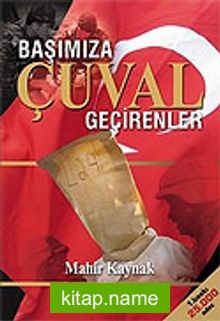 Başımıza Çuval Geçirenler