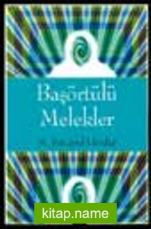 Başörtülü Melekler