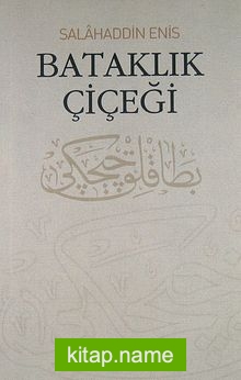 Bataklık Çiçeği