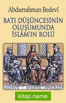 Batı Düşüncesinin Oluşumunda İslam’ın Rolü