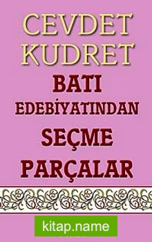 Batı Edebiyatından Seçme Parçalar