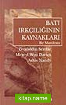 Batı Irkçılığının Kaynakları