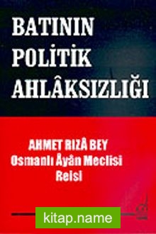 Batının Politik Ahlaksızlığı