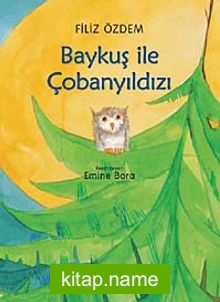 Baykuş ile Çobanyıldızı