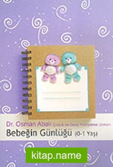 Bebeğin Günlüğü (0/1 Yaş)