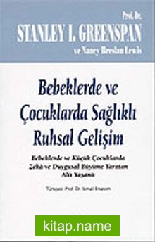 Bebeklerde ve Çocuklarda Sağlıklı Ruhsal Gelişim