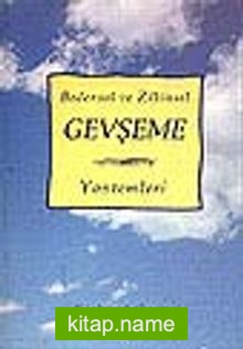 Bedensel ve Zihinsel Gevşeme Yöntemleri