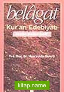 Belagat / Kur’an Edebiyatı / Beyan-Meani-Bedi