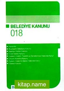 Belediye Kanunu / Cep 018