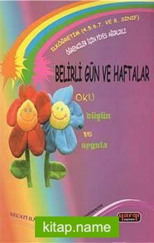 Belirli Gün ve Haftalar  Oku – Düşün – Uygula