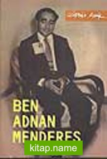 Ben Adnan Menderes