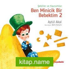 Ben Minicik Bir Bebektim – 1